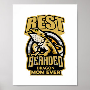 Bearded Dragon Mom Poster