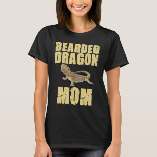 Bearded Dragon  Mom Reptiles Pet Reptile Owner Gra T-Shirt
