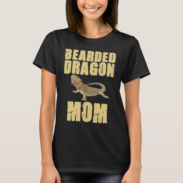 Bearded Dragon  Mom Reptiles Pet Reptile Owner Gra T-Shirt (Front)