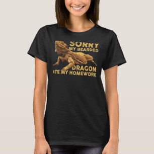 Bearded Dragon School My Bearded Dragon Ate My Hom T-Shirt
