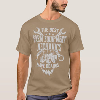 Bearded Farm Equipment Mechanic Gift  T-Shirt