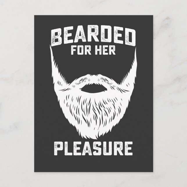 Bearded For Her Pleasure Funny Beard Man Invitation Postcard (Front)