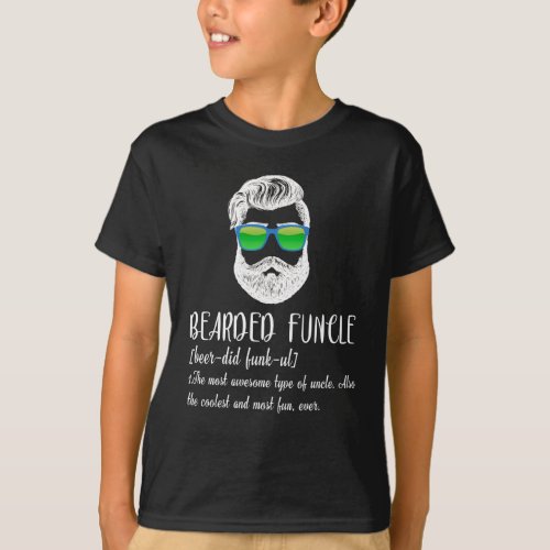 Bearded Funcle Definition Uncle for Men T_Shirt