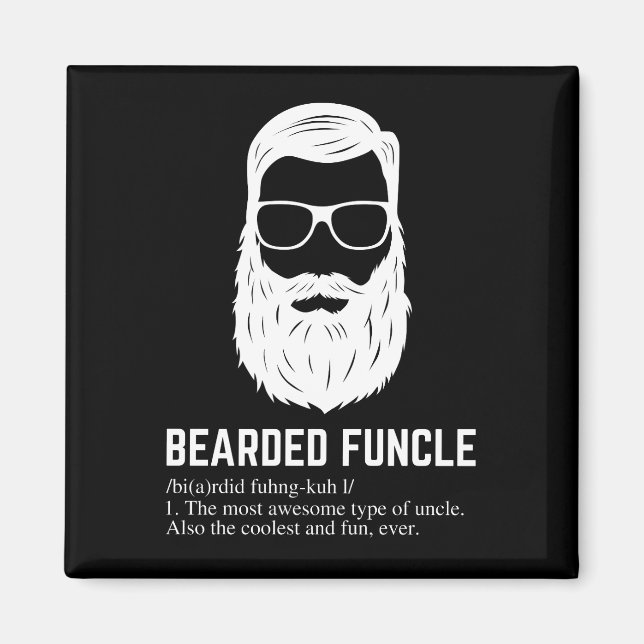 Bearded Funcle Funny Uncle Definition Magnet (Front)