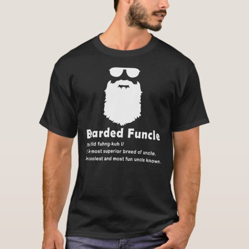 Bearded Funcle Tshirt  Funcle  Beard Lover  Fun Un