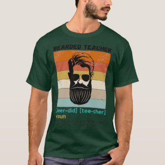 Bearded Teacher Definition Funny Beard Teacher T-Shirt