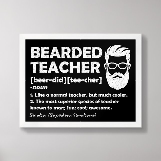 Bearded Teacher Funny Definition Personalized Framed Art (Framed Front)
