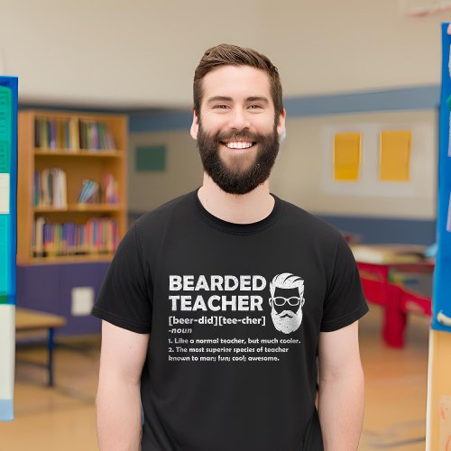 Bearded Teacher Funny Definition Personalized T_Shirt