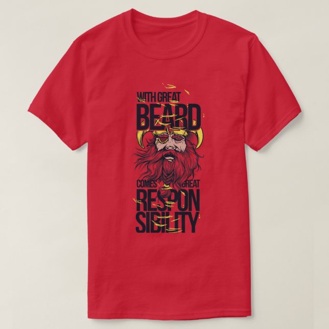 Bearded Viking Responsibility T-Shirt (Design Front)