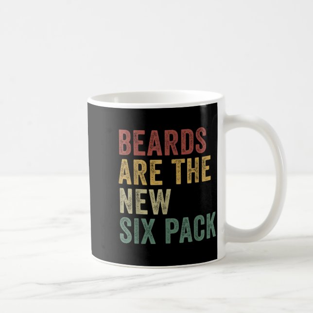 Beards Are The New Six Pack Funny Bearded Men  Coffee Mug (Right)