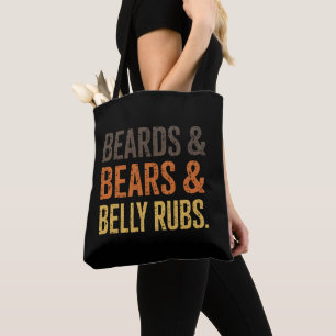 Beards Bears Belly Rubs LGBTQ Gay Pride Ally Tote Bag