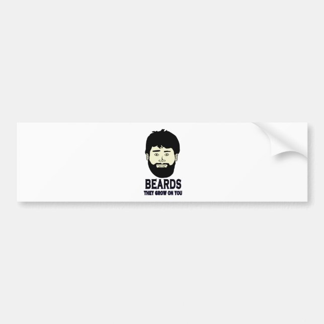 BEARDS - They grow on you Bumper Sticker (Front)