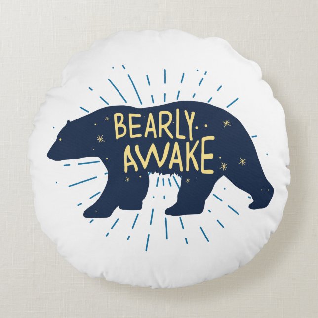 Bearly Awake Round Pillow (Front)