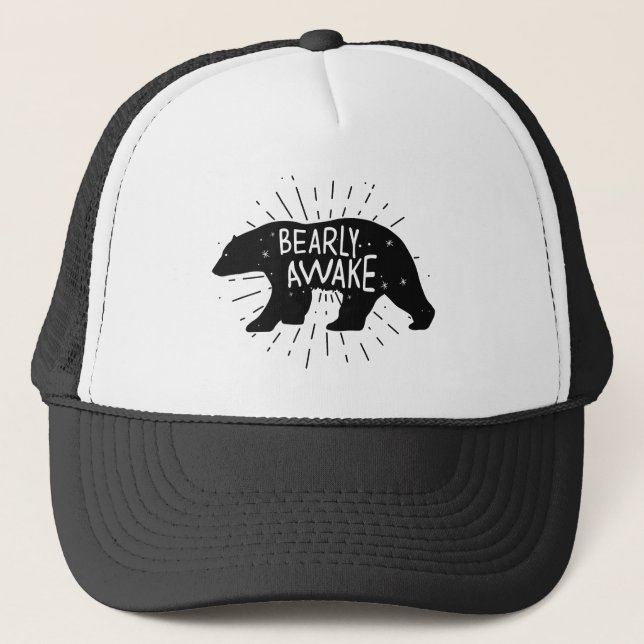 Bearly Awake Trucker Hat (Front)