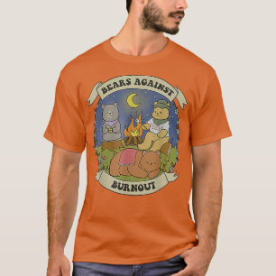 Bears Against Burnout Campfire T-Shirt