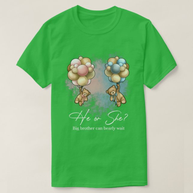 Bears Balloons Big Brother Can Bearly Wait Gender  T-Shirt (Design Front)