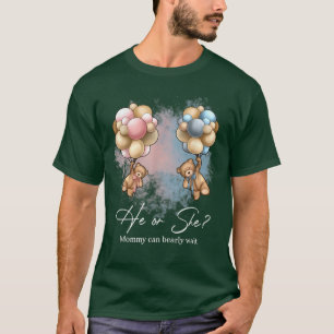 Bears Balloons Mommy Can Bearly Wait Gender Reveal T-Shirt