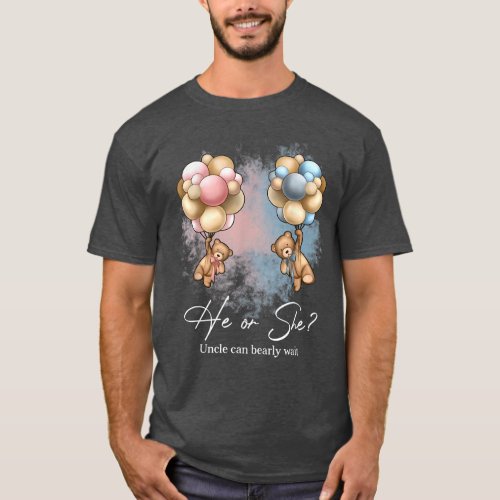 Bears Balloons Uncle Can Bearly Wait Gender Reveal T_Shirt