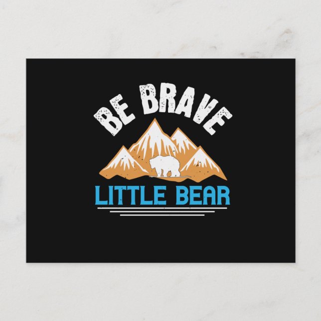 Bears - Be Brave Little Bear Postcard (Front)