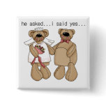 Bears I Said Yes Tshirts and Gifts Pinback Button