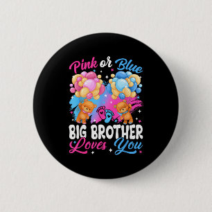 Bears Nk Or Blue Big Brother Loves You Gender Reve Button