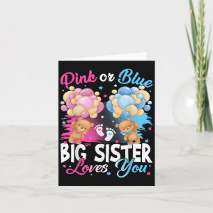 Bears Nk Or Blue Big Sister Loves You Gender Revea Card