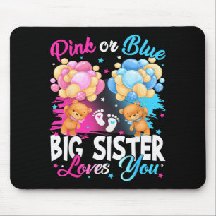Bears Nk Or Blue Big Sister Loves You Gender Revea Mouse Pad