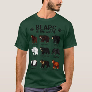 Bears of the world Bears T-Shirt