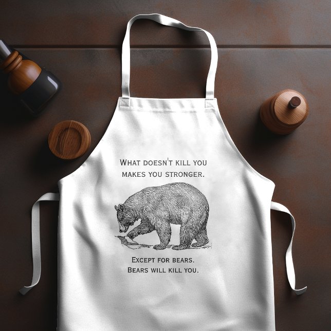Bears Will Kill You Funny Adult Apron (Creator Uploaded)