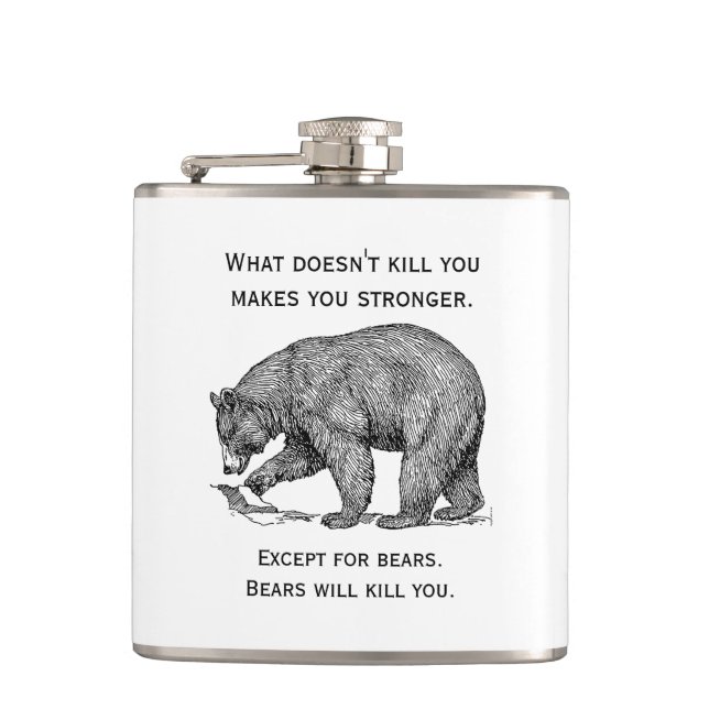 Bears Will Kill You Funny Flask (Front)