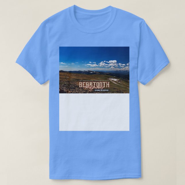 Beartooth Highway Wyoming and Montana TShirt 10 (Design Front)