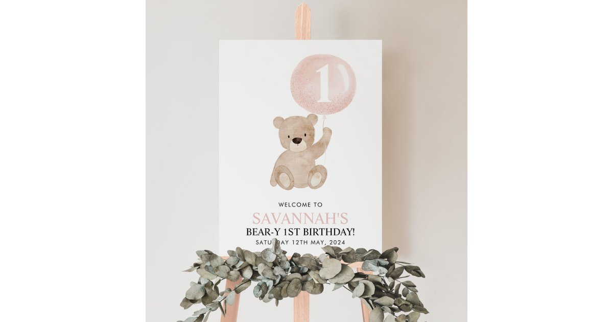Beary 1st Birthday Bear Pink Balloon Welcome Sign | Zazzle