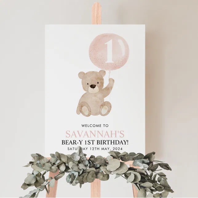 Beary 1st Birthday Bear Pink Balloon Welcome Sign | Zazzle