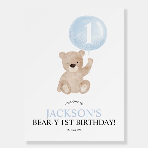 Beary 1st Birthday Bear Welcome Sign Foam Board
