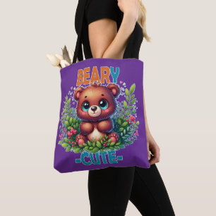 Beary Cute. Teddy Bear cartoon smiling. Funny pun Tote Bag