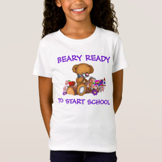 Beary Ready To Start School Girls T-Shirt