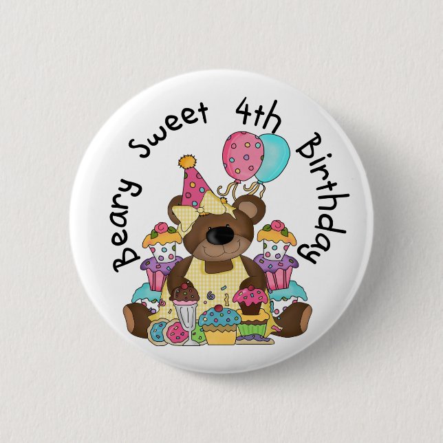 Beary Sweet 4th Birthday Pinback Button (Front)
