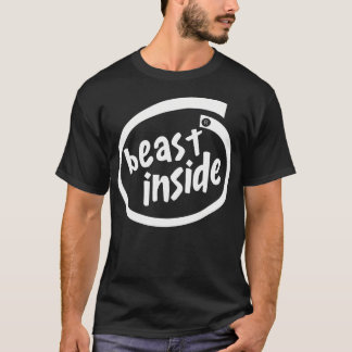 Beast Inside Workout Gym Fitness Weightlifting M T-Shirt