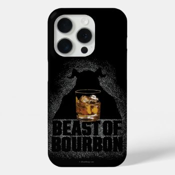 Beast Of Bourbon Case-mate Iphone Case by eBrushDesign at Zazzle