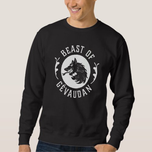 Beast Of Gevaudan Werewolf   Sweatshirt