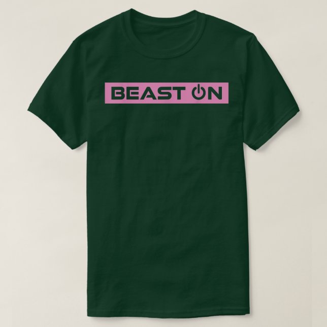 Beast ON Pink Gym Fitness Workout Gym Slogan Pink  T-Shirt (Design Front)
