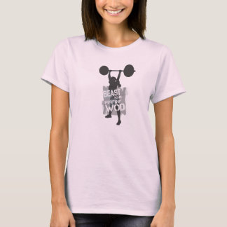 Beast your effin wod T-Shirt