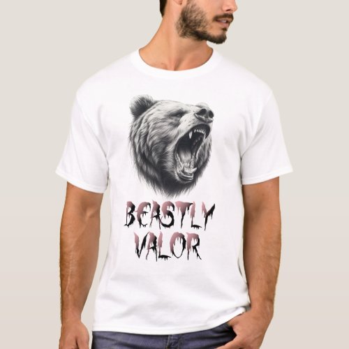 Beastly valor _Bear fangs T_Shirt