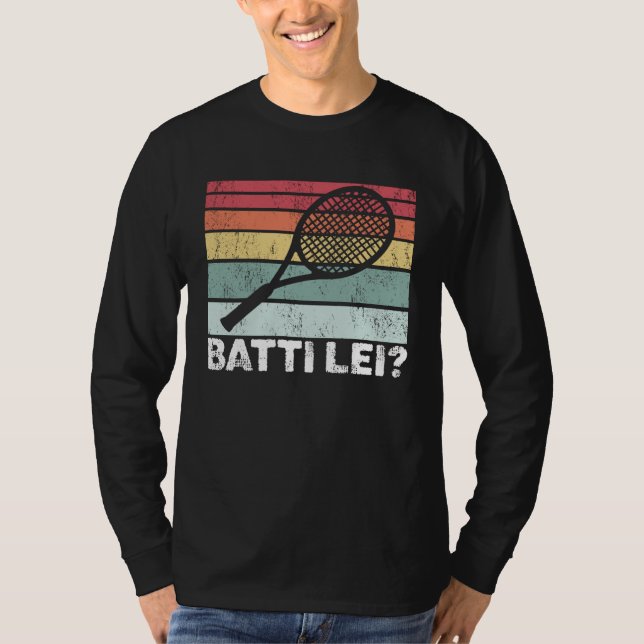 Beat Her  Said Tennis Player T-Shirt (Front)