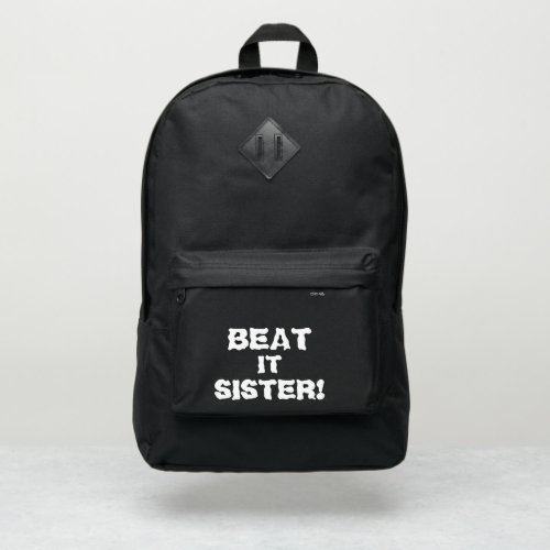 Beat It Sister Backpack