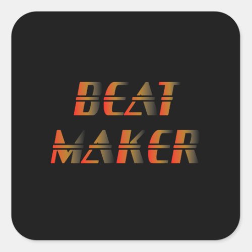 Beat Maker _ Music Production Square Sticker