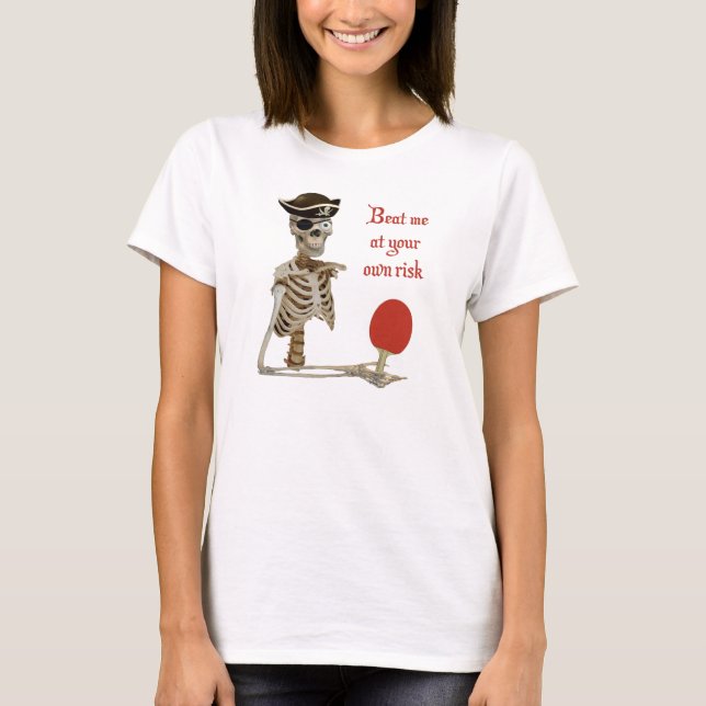 Beat Me Pirate Ping Pong T-Shirt (Front)