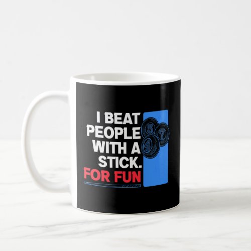 Beat People With Cue Stick Billiard Player Snooker Coffee Mug