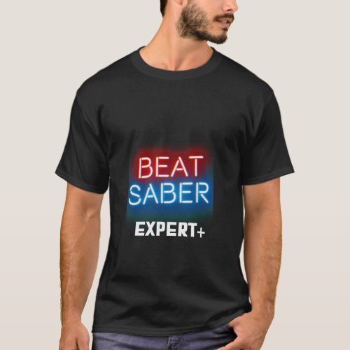 BEAT SABER EXPERT vr virtual reality gaming design T_Shirt