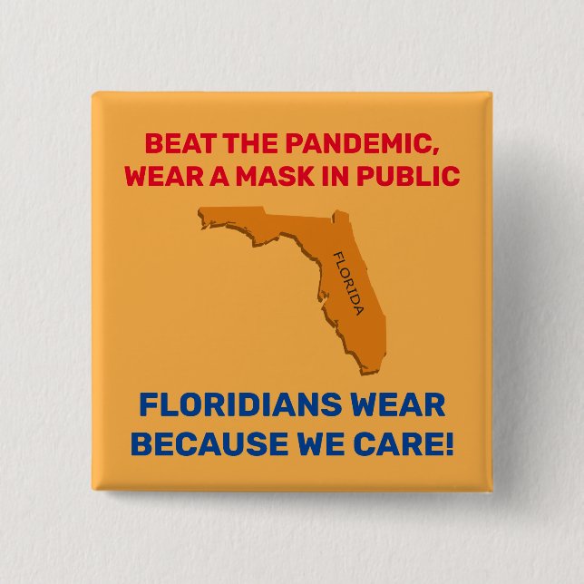 Beat The Pandemic 2” Square Button - Florida (Front)